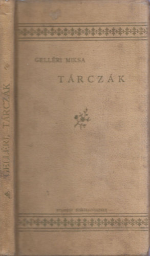 Gelléri Miksa - Tárczák