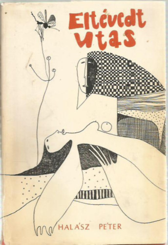 Halász Péter - Eltévedt utas