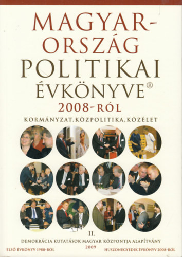 Vass Lszl Sndor Pter - Magyarorszg politikai vknyve 2008-rl II. (Kzpolitika)