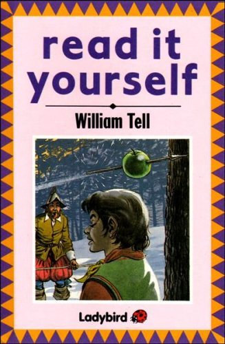 William Tell - Read It Yourself