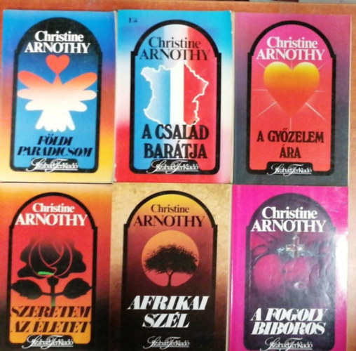 Arnothy Christine - 6 db Christine Arnothy k�nyv: Afrikai sz�l; Szeretem az �letet; A fogoly b�boros; F�ldi paradicsom; A gy�zelem �ra..