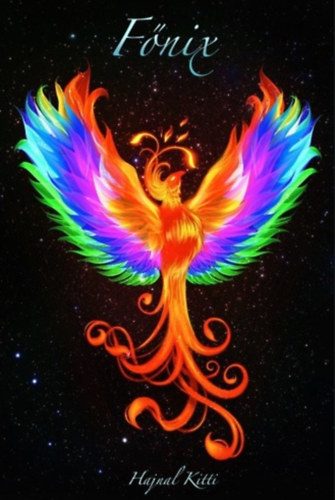 Hajnal Kitti - F�nix