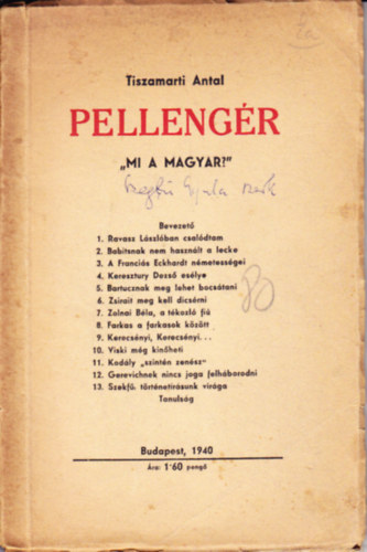 Tiszamarti Antal - Pelleng�r: Mi a magyar?