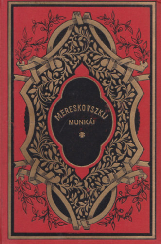 D. Sz. Mereskovszkij - Tolsztoj �s Dosztojevszkij