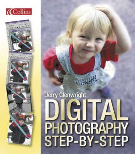 Jerry Glenwright - Digital Photography Step-by-Step