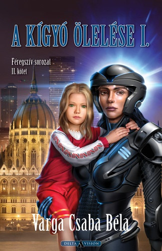 Varga Csaba B�la - A k�gy� �lel�se I.