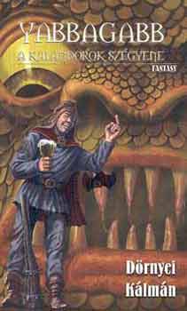 D�rnyei K�lm�n - Yabbagabb