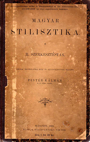 Pintér Kálmán - Magyar stilisztika II. - szerkesztéstan
