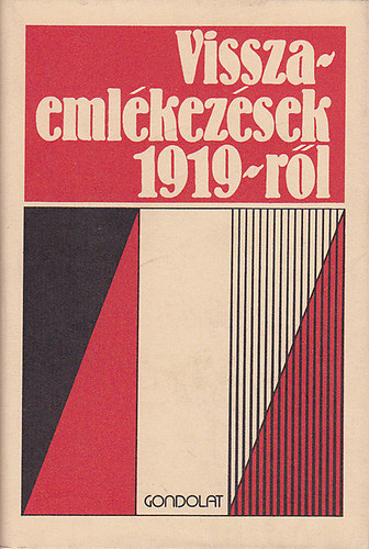 Kende J�nos �s S�pos P�ter - Visszaeml�kez�sek 1919-r�l