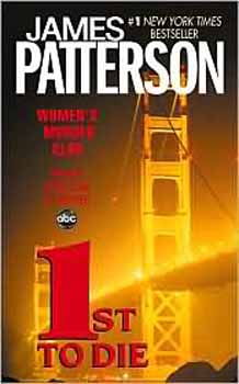 James Patterson - 1st to die