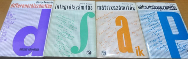 Brczy Barnabs, Solt Gyrgy, Scharnitzky Viktor - 4 db. Bolyai knyv - Differencilszmts pldatr + Integrlszmts pldatr + Mtrixszmts pldatr + Valsznsgszmts pldatr