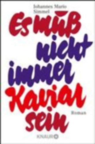 Johannes Mario Simmel - Es mu nicht immer Kaviar sein