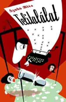 Szab� Ill�s - Telital�lat