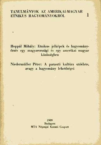 Hoppl-Nidermller - Tanulmnyok az amerikai-magyar etnikus hagyomnyokrl