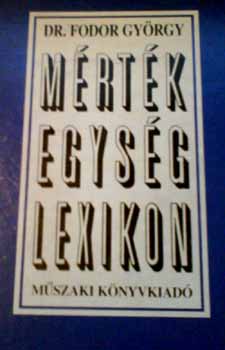 Fodor György - Mértékegység-lexikon