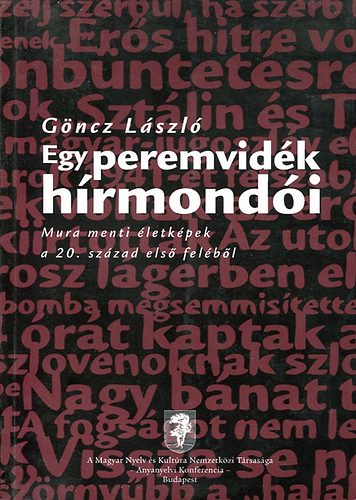Gncz Lszl - Egy peremvidk hrmondi