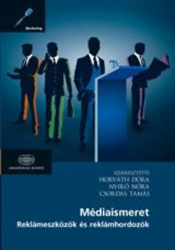 Horv�th D�ra, Csord�s Nyir� D�ra - M�diaismeret