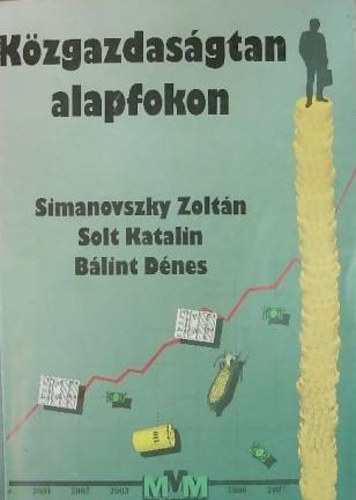 Simanovszky Zolt�n-Solt Katalin-B�lint D�nes - K�zgazdas�gtan alapfokon