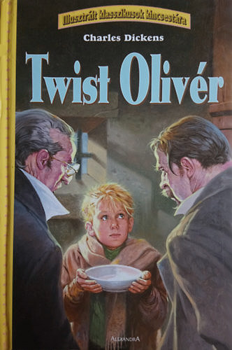 Charles Dickens - Twist Oliv�r