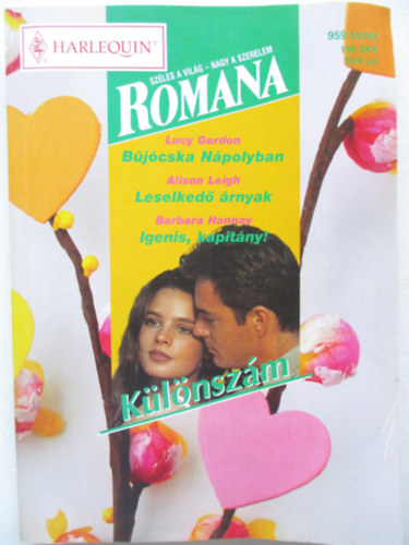 Romana k�l�nsz�m  19. k�tet (B�j�cska N�polyban - Leselked� �rnyak - Igenis, kapit�ny!)
