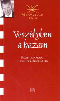 Benkei Ildik� - Vesz�lyben a haz�m