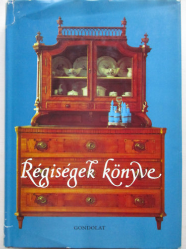 Voit P�l  (szerk.) - R�gis�gek k�nyve