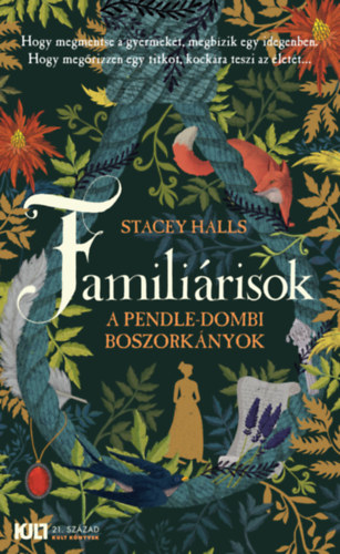 Stacey Halls - Famili�risok