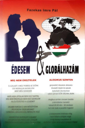 Fazekas Imre P�l - �desem & Glob�lhaz�m
