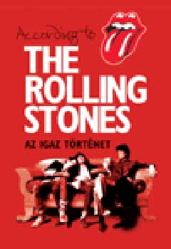 Loewenstein; Dodd - According to The Rolling Stones - Az igaz történet