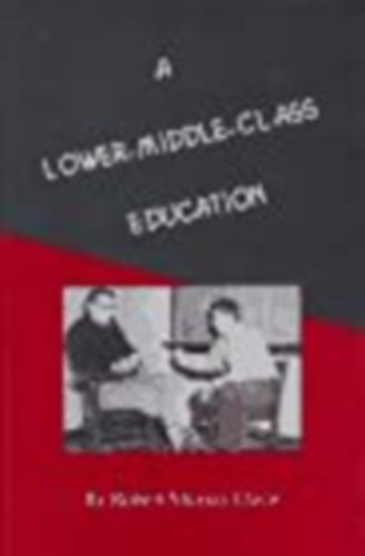 Robert Murray Davis - A Lower-Middle-Class Education