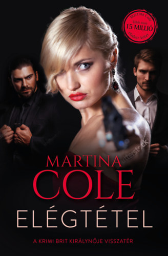 Martina Cole - Elgttel