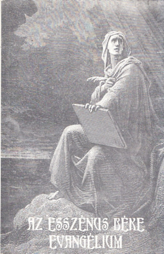 Az essznus bke evanglium I-IV.