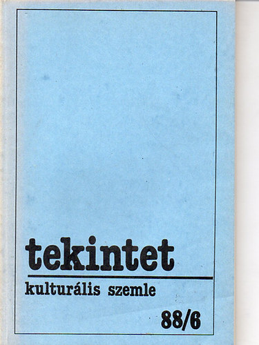 Tekintet - kulturlis szemle 1988/6