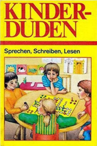 Kinderduden: Sprechen, Schreiben, Lesen