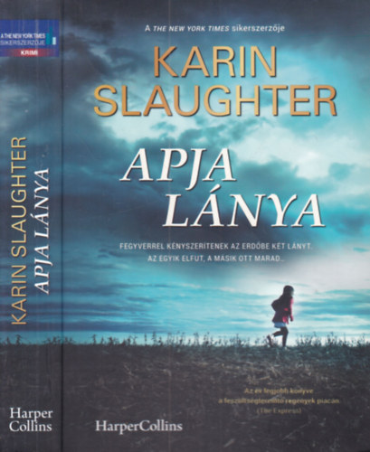 Karin Slaughter - Apja l�nya