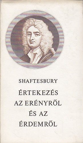 Shaftesbury - rtekezs az ernyrl s az rdemrl