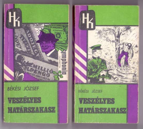 Bksi Jzsef - Veszlyes hatrszakasz - Msodik s Negyedik ktet (2 db)