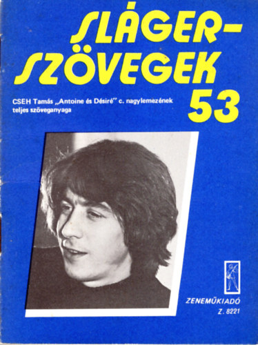 Cseh Tams - Slgerszvegek 53 ( Cseh Tams nagylemeze )
