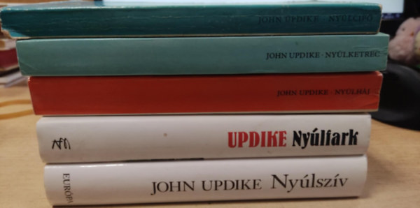 John Updike - Ny�l-sorozat 5 db. (Ny�lsz�v + Ny�lfark + Ny�lcip� + Ny�lh�j + Ny�lketrec)- teljes sorozat