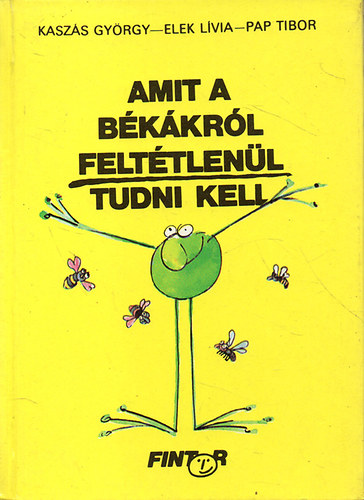 Kaszs Gyrgy - Amit a bkkrl felttlenl tudni kell