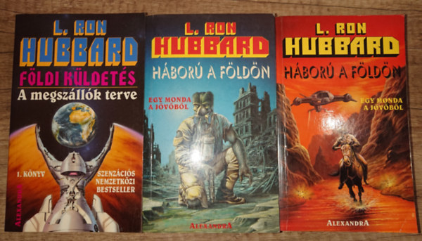 L. Ron Hubbard - 3 ktet L. Ron Hubbard: Fldi kldets 1., Hbor a Fldn 1-2.