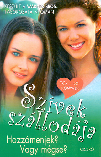 Amysherman Palladino - Szívek szállodája 3.
