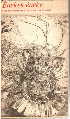 Vas Istv�n  (v�logatta) - �nekek �neke - A vil�girodalom szerelmes verseib�l