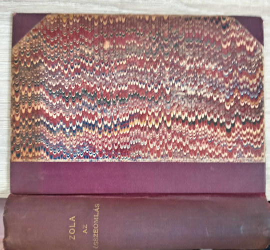 Kunfi Zsigmond Emile Zola - Az �sszeoml�s 1919-es kiad�s
