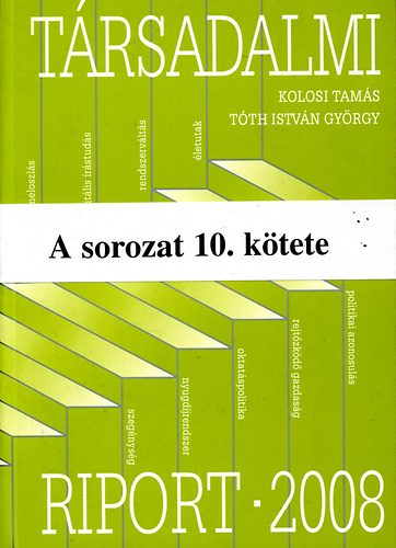 Kolosi-Tth-Vukovich  (szerk.) - Trsadalmi riport - 2008