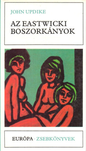 John Updike - Az eastwicki boszork�nyok
