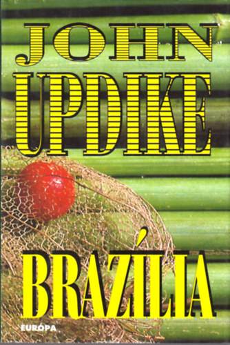 John Updike - Brazlia