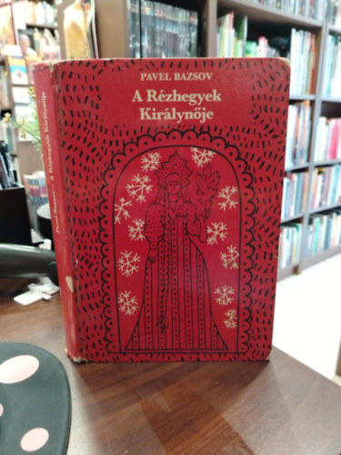 Pavel Bazsov - A Rézhegyek Királynője