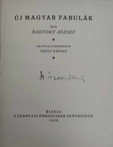 Bartky Jzsef - j magyar fabulk
