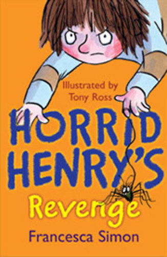 Francesca Simon - Horrid Henry's Revenge